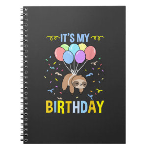 Its My Birthday Sloth T-Shirt Notebook