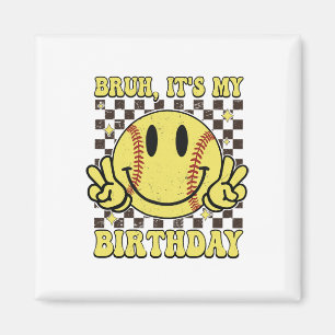 It's My Birthday Softll Girl Boy - Softll Birthday Magnet