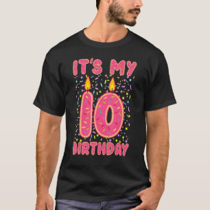 It's My Birthday  Sweet Doughnut 10 Years Old T-Shirt