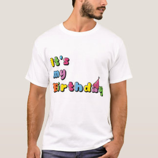 It's My Birthday T-Shirt