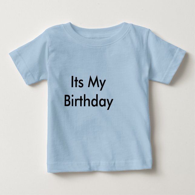 Its My Birthday t-Shirt with front and back Text (Front)