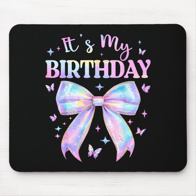 It's My Birthday Tie Dye Coquette Bow Butterfly Bi Mouse Pad (Front)