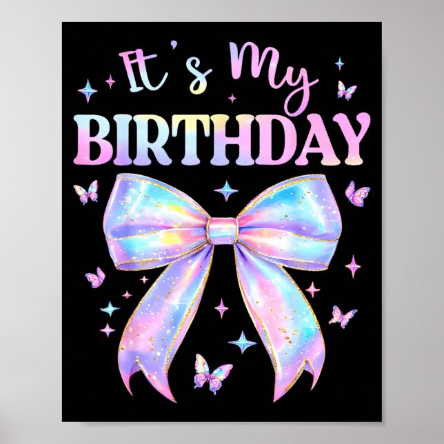 It's My Birthday Tie Dye Coquette Bow Butterfly Bi Poster (Front)