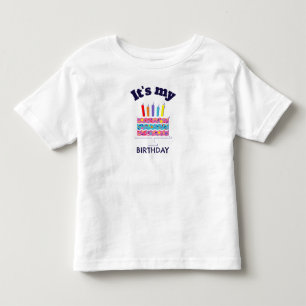 It's My Birthday Toddler T-Shirt