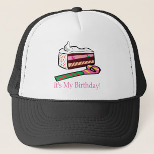 Its My Birthday Trucker Hat