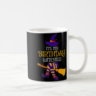 It's My Birthday Witches! Family Matching Costume Coffee Mug