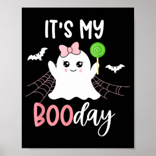 Its My Boo Day Cute Halloween Birthday Ghost Pink Poster