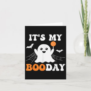 It's My Booday Ghost Birthday  Card