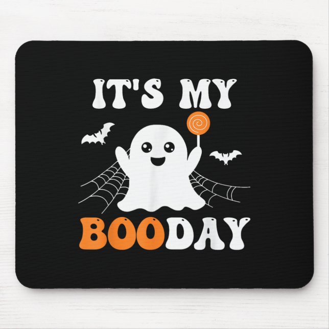 It's My Booday Ghost Birthday  Mouse Pad (Front)