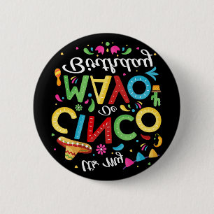 It's My Cinco De Mayo Birthday Funny Cinco De Mayo 6 Cm Round Badge