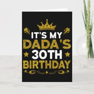 Its My Dadas 30th Birthday Happy Birthday 30 Years Card