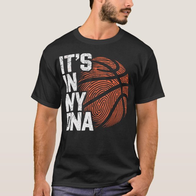 It'S My Dna Basketball Player Dad Basketball Fans  T-Shirt (Front)