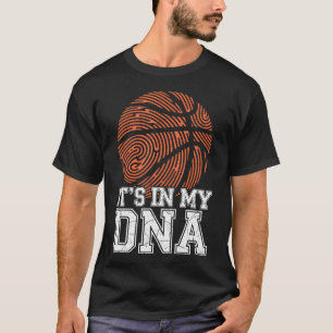 It'S My Dna Basketball Player Dad Basketball Fans T-Shirt