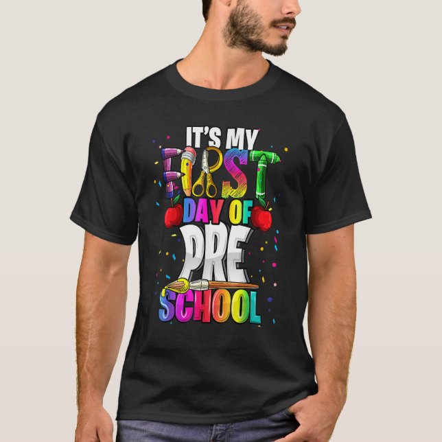 It's My First Day Of Preschool Back To School Kit  T-Shirt (Front)