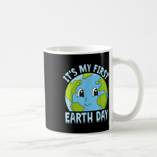 Its My First Earth Day Cute Environmental Protecti Coffee Mug