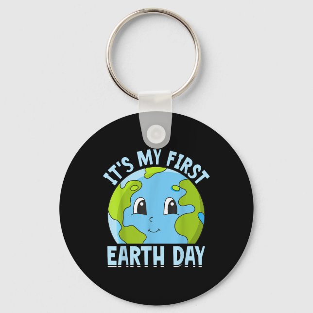 Its My First Earth Day Cute Environmental Protecti Key Ring (Front)