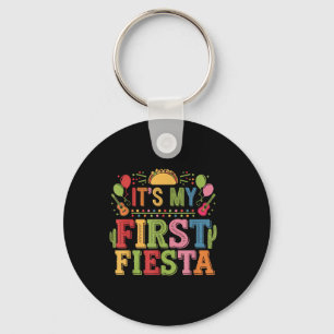 Its My First Fiesta Birthday Mexican Cinco De Mayo Key Ring