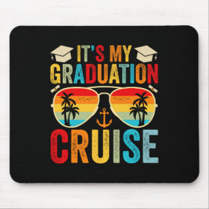 It's My Graduation Cruise 2025 Graduation Cruise 2 Mouse Pad