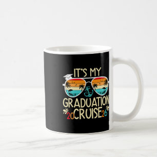 It's My Graduation Cruise 2026 Graduate Cruising V Coffee Mug