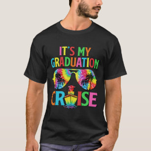 It's My Graduation Cruise Grad Cruise Squad Trip M T-Shirt