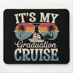 It's My Graduation Cruise Graduate Trip Ship Retro Mouse Pad