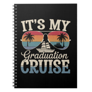 It's My Graduation Cruise Graduate Trip Ship Retro Notebook