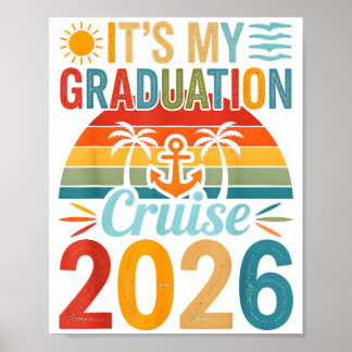 It's my graduation cruise trip 2026 senior 2026  poster