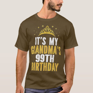 It's My Grandma's 99th Birthday 99 Years Old Women T-Shirt