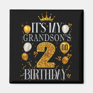 Its My Grandsons 2nd Birthday Happy Birthday 2 Yea Magnet