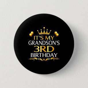 Its My Grandsons 3rd Birthday Happy Birthday 3 Yea 6 Cm Round Badge