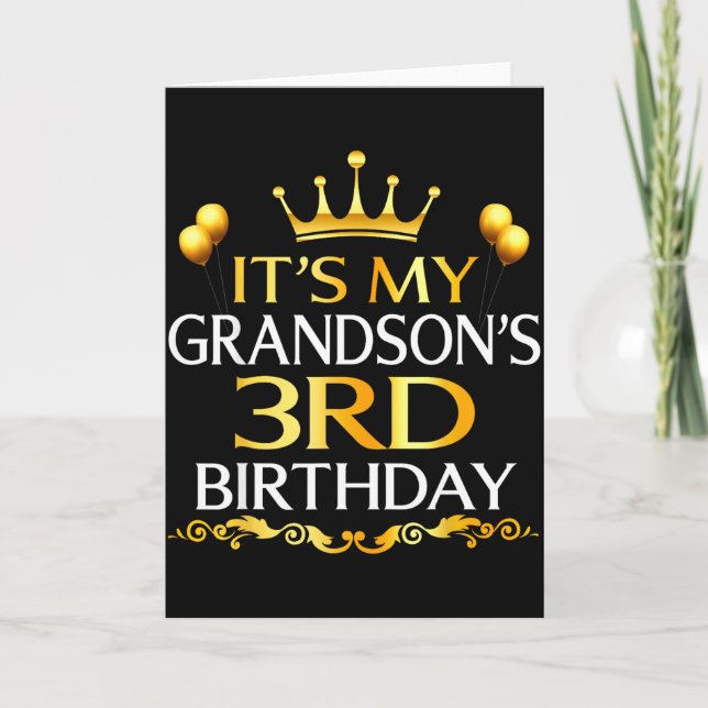 Its My Grandsons 3rd Birthday Happy Birthday 3 Yea Card (Front)