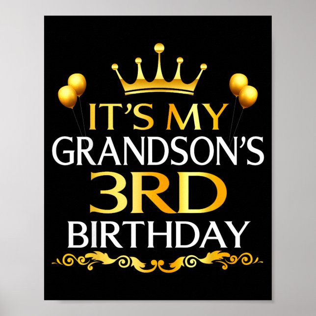 Its My Grandsons 3rd Birthday Happy Birthday 3 Yea Poster (Front)