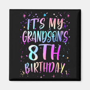 Its My Grandsons 8th Birthday Colorful Happy 8 Yea Magnet