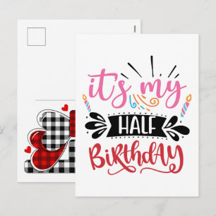 Its My Half Birthday 2026 Holiday Postcard