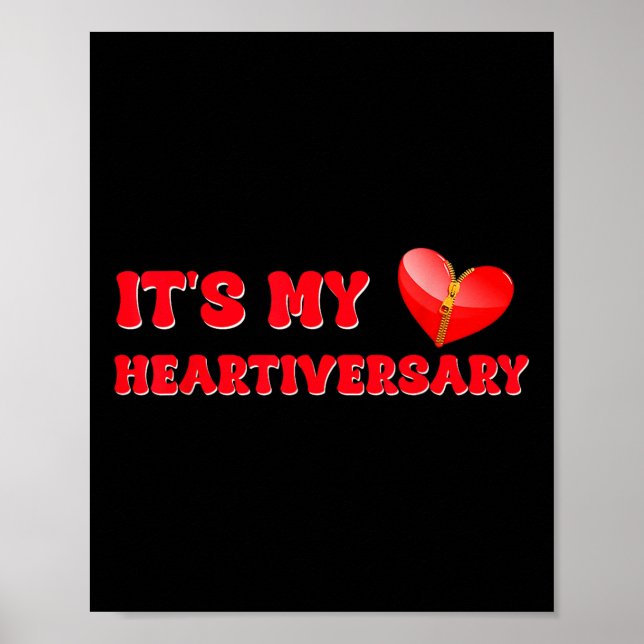 Its My Heartiversary Chd Awareness Hearts Diseases Poster (Front)