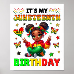 It's My Juneteenth Birthday June 19th For Girls Ki Poster