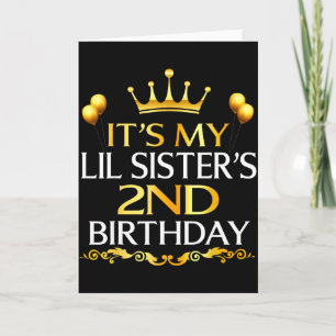 Its My Lil Sisters 2nd Birthday Happy Birthday 2 Y Card
