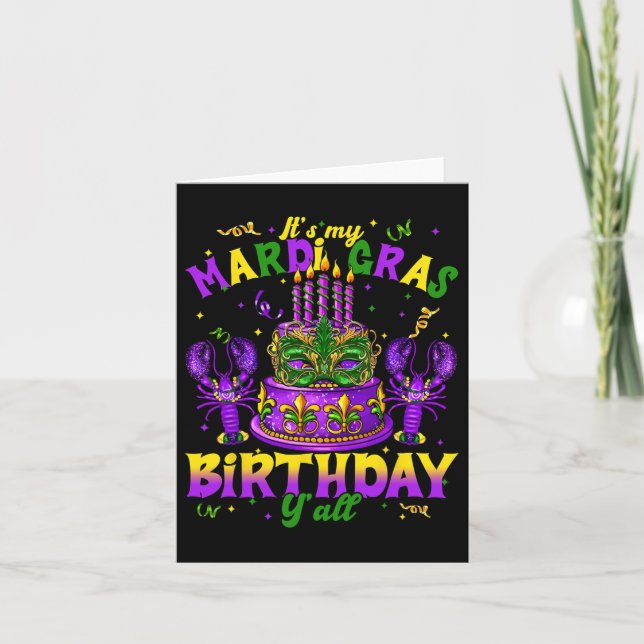 Its My Mardi Gras Birthday Yall Mardi Gras Happy B Card (Front)