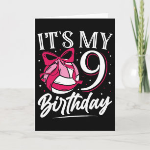 Its My Nine 9th Birthday Volleyll Girl Bday Party Card