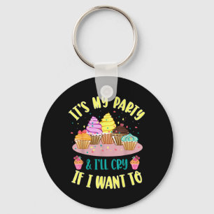 Its My Party Funny Cupcake Birthday Quote Key Ring