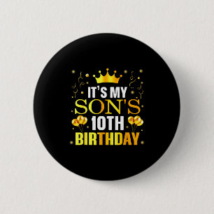 Its My Sons 10th Birthday Happy Birthday 10 Years 6 Cm Round Badge