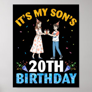 It's My Son's 20th Birthday Happy 20 Years Old Boy Poster