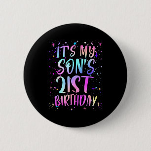 Its My Sons 21st Birthday Colorful Happy 21 Years 6 Cm Round Badge