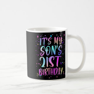 Its My Sons 21st Birthday Colorful Happy 21 Years Coffee Mug