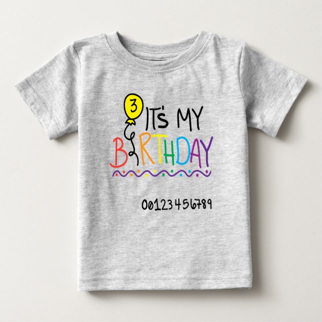 Its My Third Birthday Baby T-Shirt (Front)