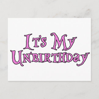 It's My Unbirthday Postcard