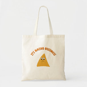 It's Nacho Business Funny Pun Tote Bag
