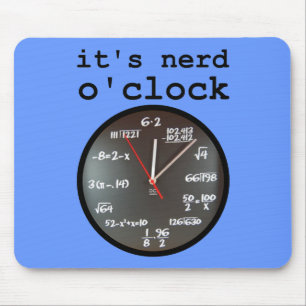 It's Nerd O'Clock Funny Clock Mousepad Mouse Pad