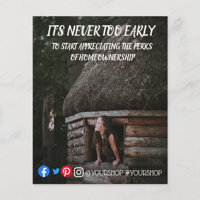 It's never to early real estate marketing postcard flyer (Front)