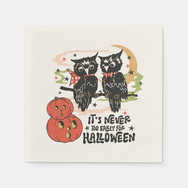 It's Never Too Early For Halloween Napkin (Front)